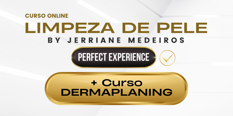 08. Limpezas de Pele + Técnica Dermaplaning by Jerriane Medeiros
