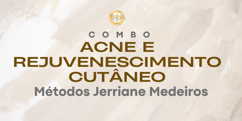 03. Combo Acne e rejuvenescimento