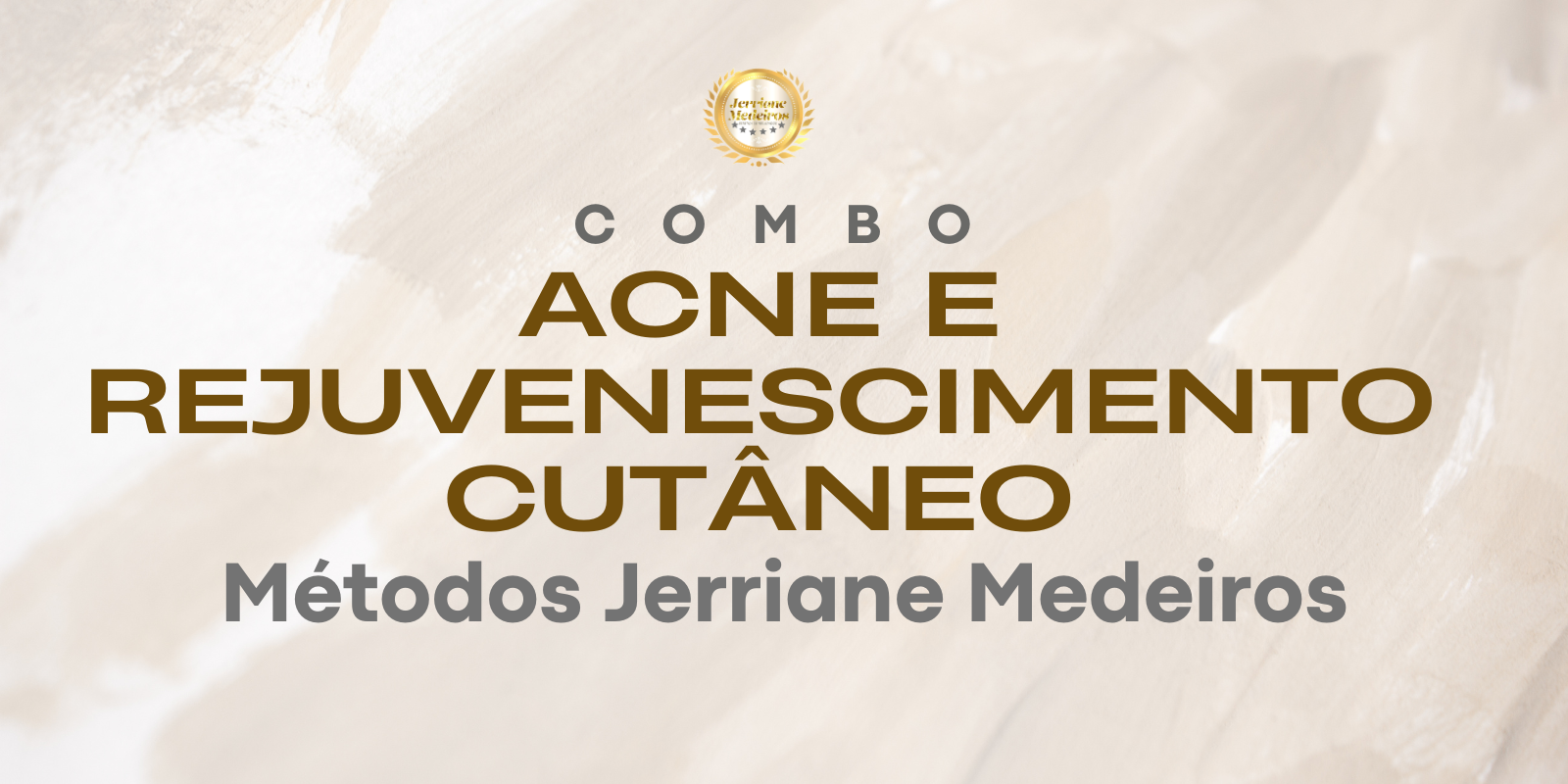03. Combo Acne e rejuvenescimento