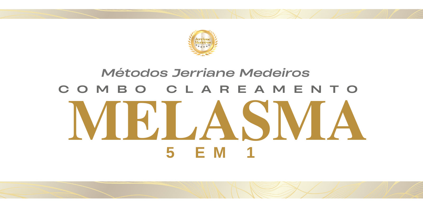 INATIVO Combo MELASMA