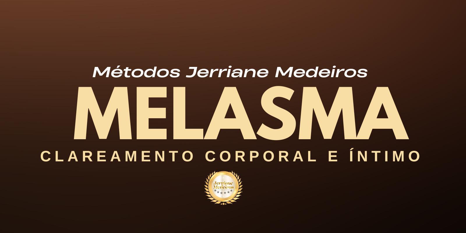 02. Expert em Melasma Clareamento Facial, Corporal e Íntimo